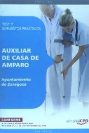Portada de Auxiliar de Casa de Amparo Ayuntamiento de Zaragoza. Test y Supuestos Prácticos