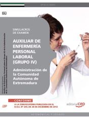 Portada de Auxiliar de Enfermería. Personal Laboral (Grupo IV) de la Administración de la Comunidad Autónoma de Extremadura. Simulacros de Examen