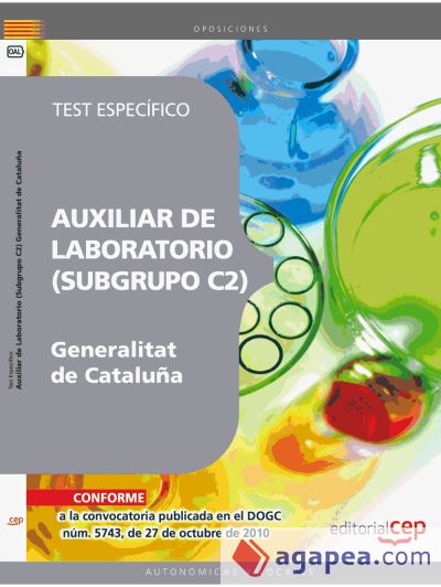 Auxiliar de Laboratorio de la Generalitat de Cataluña (Subgrupo C2). Test Específico