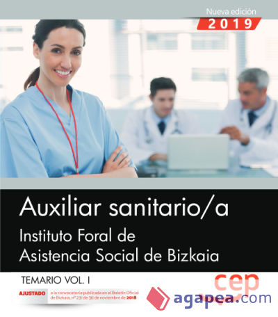 Auxiliar sanitario/a. Instituto Foral de Asistencia Social de Bizkaia. Temario Vo.I