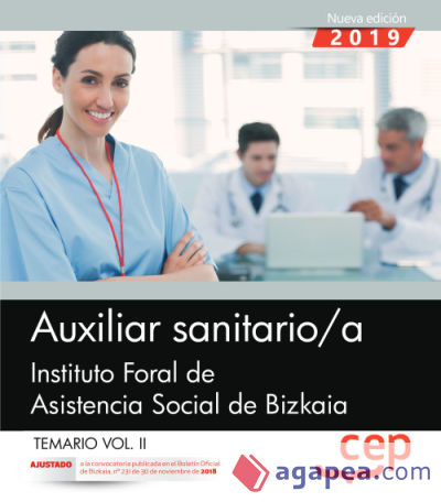Auxiliar sanitario/a. Instituto Foral de Asistencia Social de Bizkaia. Temario Vo.II