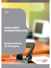 Portada de Auxiliares Administrativos Ayuntamiento de Zaragoza. Test