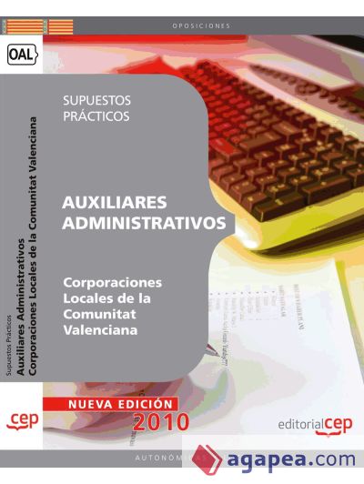 Auxiliares Administrativos Corporaciones Locales de la Comunitat Valenciana. Supuestos Prácticos