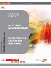 Portada de Auxiliares Administrativos Corporaciones Locales del País Vasco. Supuestos Prácticos