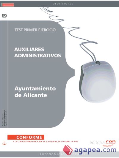 Auxiliares Administrativos del Ayuntamiento de Alicante. Test Primer Ejercicio