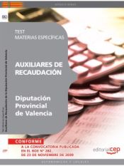 Portada de Auxiliares de Recaudación de la Diputación Provincial de Valencia. Test Materias Específicas