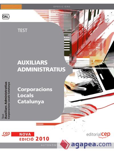 Auxiliars Administratius Corporacions Locals Catalunya. Test