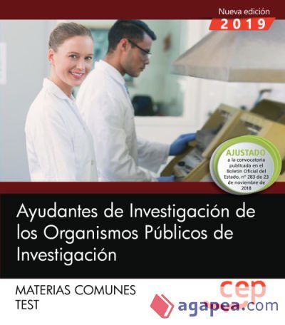 Ayudantes de Investigaci&oacute;n de los Organismos P&uacute;blicos de Investigaci&oacute;n. Materias comunes. Test