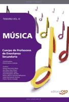 Portada de CUERPO DE PROFESORES DE ENSEÑANZA SECUNDARIA. MÚSICA. TEMARIO VOL. III