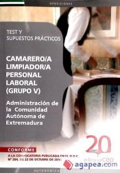 Portada de Camareros/as Limpiador/as, Personal Laboral (Grupo V) de la Administración de la  Comunidad Autónoma de Extremadura. Test y Supuestos Prácticos