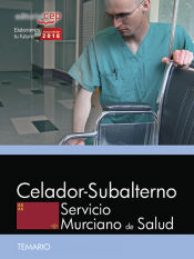 Portada de Celador-Subalterno. Servicio Murciano de Salud. Temario específico