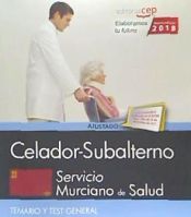 Portada de Celador-Subalterno. Servicio Murciano de Salud. Temario y Test General