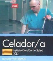 Portada de Celador/a. Instituto Catalán de Salud (ICS). Temario y test común