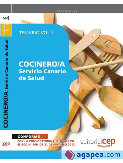 Cocinero/a del Servicio Canario de Salud. Temario Vol. I