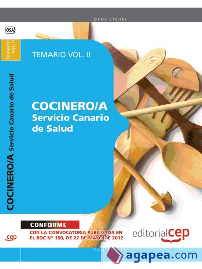 Cocinero/a del Servicio Canario de Salud. Temario Vol. II