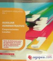 Portada de Compendio Legislativo auxiliares administrativo de corporaciones locales. Vol. I