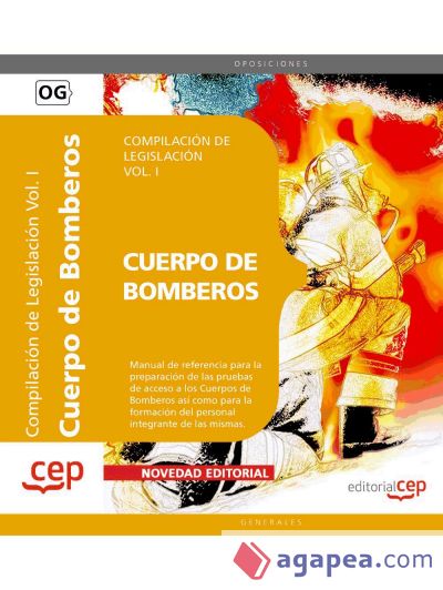 Compilación de Legislación para los Cuerpos de Bomberos Vol. I