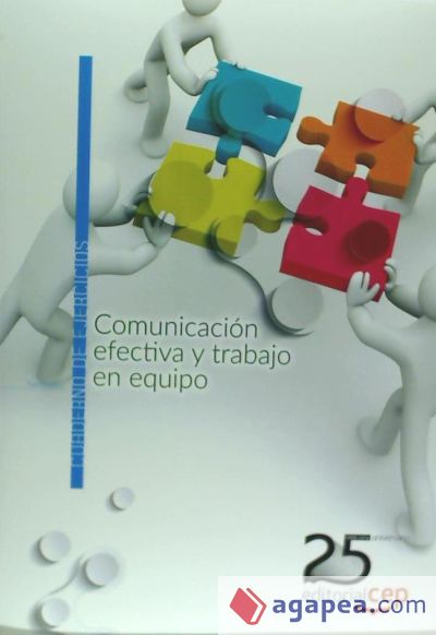 Comunicación efectiva y trabajo en equipo. Cuaderno de ejercicios