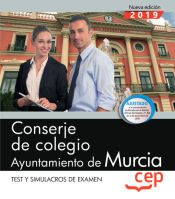 Portada de Conserje de colegio. Ayuntamiento de Murcia. Test y Simulacros de examen