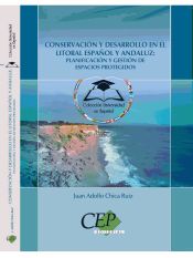Portada de Conservación y Desarrollo en el litoral español y andaluz: planificación y gestión de Espacios Protegidos. Colección Universidad en Español