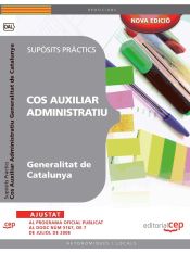 Portada de Cos Auxiliar Administratiu Generalitat de Catalunya. Supòsits Pràctics