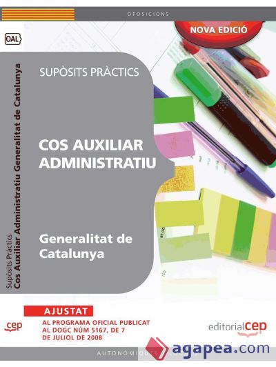 Cos Auxiliar Administratiu Generalitat de Catalunya. Supòsits Pràctics