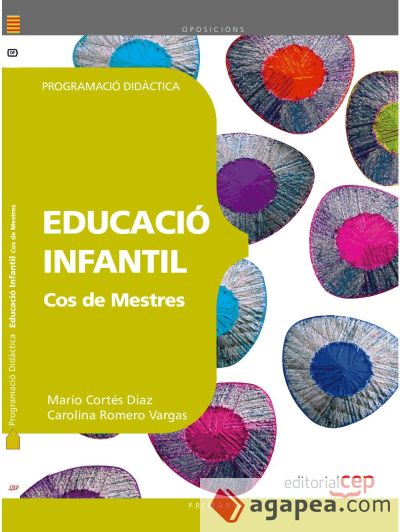 Cos de Mestres. Educació Infantil. Programació Didàctica