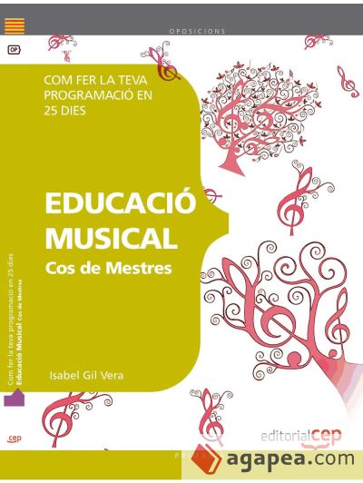 Cos de Mestres. Educació Musical. Com fer la teva programació en 25 dies