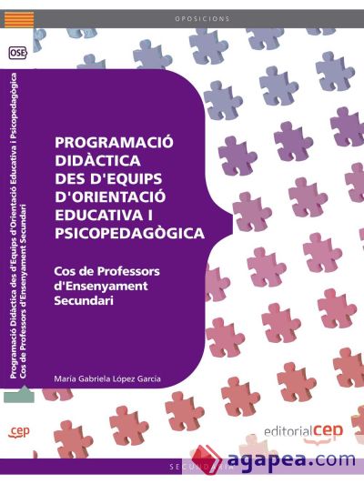 Cos de Professors d'Ensenyament Secundari. Orientació Educativa. Programació Didàctica des d'Equips d'Orientació Educativa i Psicopedagògica