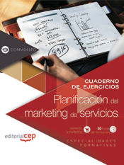 Portada de Cuaderno de ejercicios. Planificación del marketing de servicios (COMM041PO). Especialidades formativas