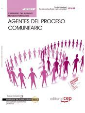 Portada de Cuaderno del Alumno Agentes del proceso comunitario. Certificados de Profesionalidad. Dinamizaci&oacute;n comunitaria