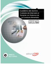 Portada de Cuaderno del Alumno Cuidados de Enfermería al Paciente con Trastornos de la Conducta Alimentaria. Formación para el Empleo