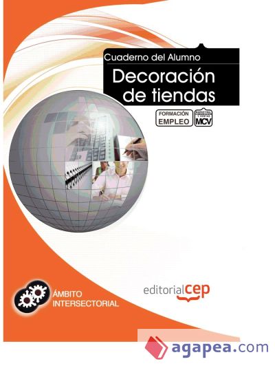 Cuaderno del Alumno Decoración de tiendas. Formación para el Empleo