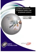 Portada de Cuaderno del Alumno El estatuto básico del empleado público. Formación para el Empleo