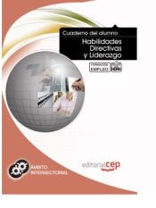 Portada de Cuaderno del Alumno Habilidades Directivas y Liderazgo. Formación para el Empleo