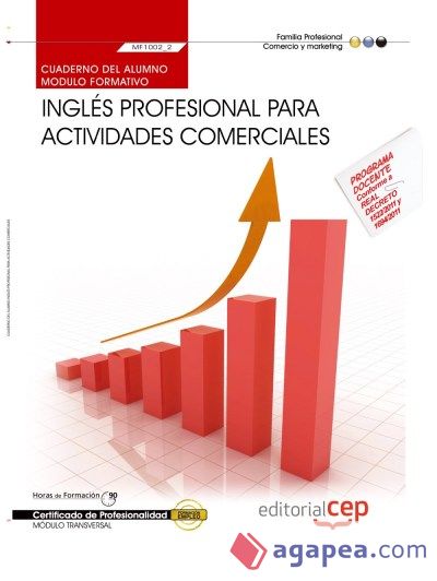 Cuaderno del Alumno Inglés profesional para Actividades comerciales. Certificados de Profesionalidad. Comercio y Marketing