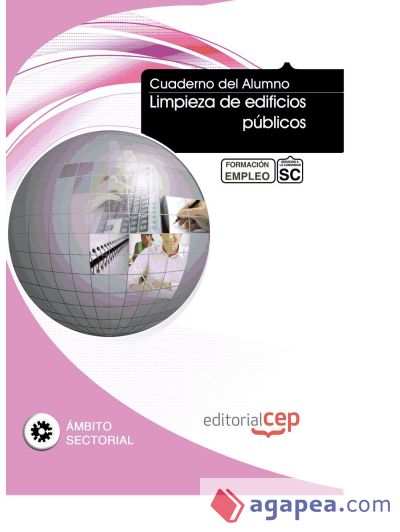 Cuaderno del Alumno Limpieza de edificios públicos. Formación para el Empleo