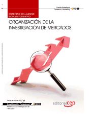 Portada de Cuaderno del Alumno Organización de la investigación de mercados. Cualificaciones Profesionales