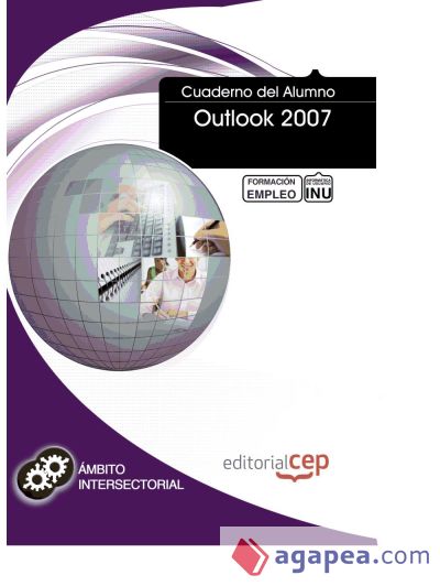 Cuaderno del Alumno Outlook 2007. Formación para el Empleo