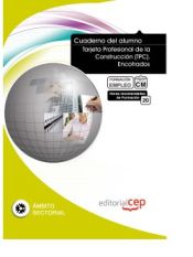 Portada de Cuaderno del Alumno. Tarjeta Profesional de la Construcción (TPC). Encofrados. Formación para el Empleo