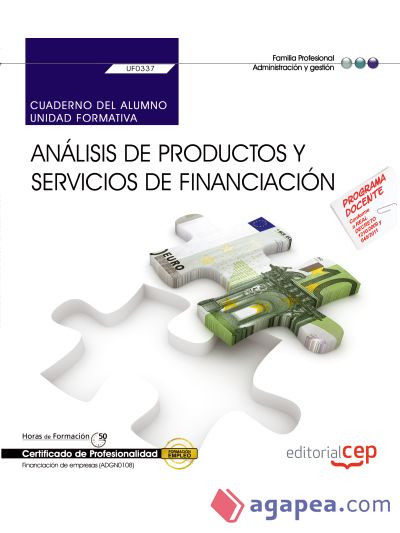 Cuaderno del alumno Análisis de productos y servicios de financiación. Certificados de profesionalidad. Financiación de empresas