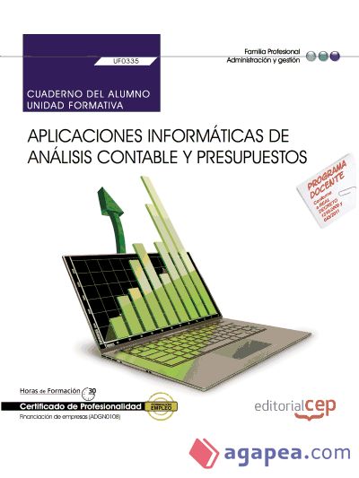 Cuaderno del alumno Aplicaciones informáticas de análisis contable y presupuestos. Certificados de Profesionalidad. Financiación de empresas