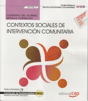 Portada de Cuaderno del alumno Contextos sociales de intervención comunitaria. Certificados de profesionalidad. Mediación comunitaria