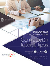 Portada de Cuaderno del alumno. Contratación laboral, tipos (ADGD044PO). Especialidades formativas