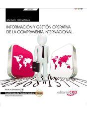 Portada de Cuaderno del alumno. Información y gestión operativa de la compraventa internacional. Certificados de profesionalidad. Comercio y Marketing