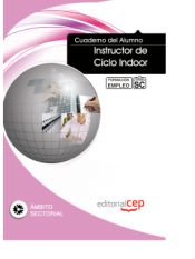 Portada de Cuaderno del alumno Instructor de Ciclo Indoor. Formación para el Empleo