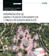 Portada de Cuaderno del alumno. Interpretación de mapas y planos topográficos y dibujo de planos sencillos (Transversal: UF0429). Certificados de profesionalidad