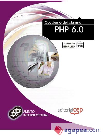 Cuaderno del alumno PHP 6.0. Formación para el empleo