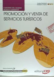 Portada de Cuaderno del alumno Promoción y venta de servicios turísticos. Certificados de profesionalidad. Venta de productos y servicios turísticos