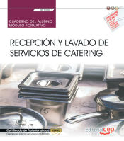 Portada de Cuaderno del alumno. Recepción y lavado de servicios de catering (MF1090_1). Certificados de profesionalidad. Operaciones básicas de catering (HOTR0308)